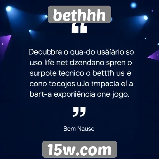 Opiniões de usuários sobre o suporte técnico do bethhh